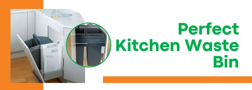 Perfect Kitchen Waste Bin to Match Your Style and Needs